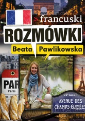 Rozmówki. Francuski - Beata Pawlikowska
