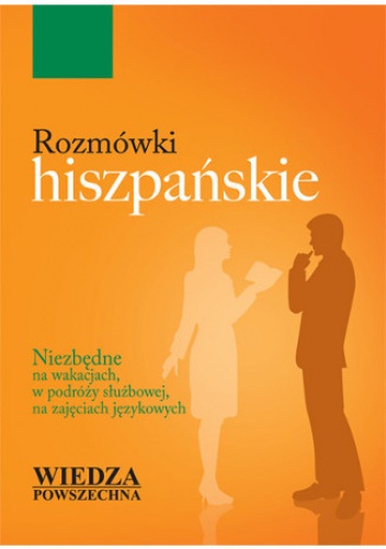 Rozmówki hiszpańskie Wiedza Powszechna - Długosz Cezary