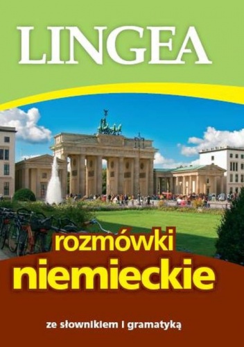 Rozmówki niemieckie ze słownikiem i gramatyką - praca zbiorowa