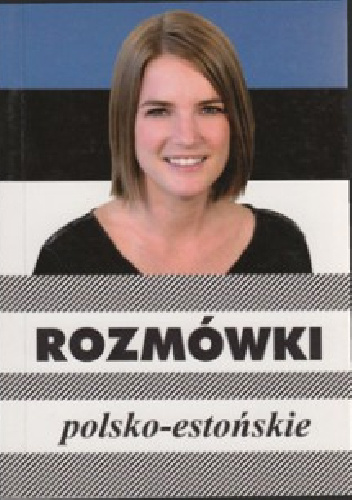 Rozmówki polsko-estońskie - Urszula Michalska