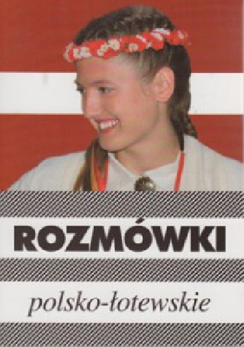Rozmówki polsko-łotewskie - Urszula Michalska