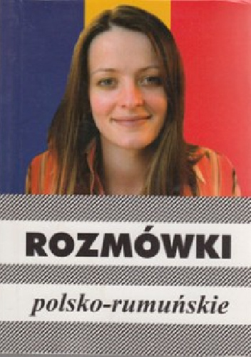 Rozmówki polsko-rumuńskie - Urszula Michalska