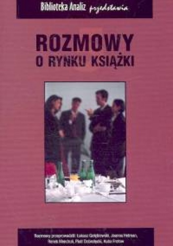 Rozmowy o rynku książki 5 - praca zbiorowa