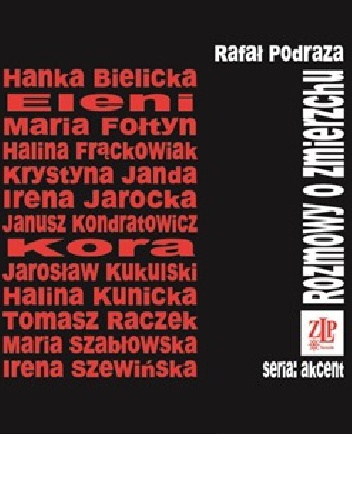 Rozmowy o zmierzchu - Rafał Podraza