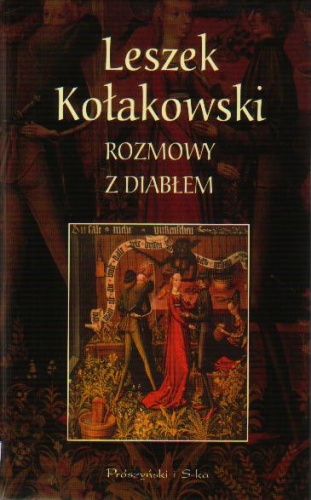 Rozmowy z diabłem - Leszek Kołakowski