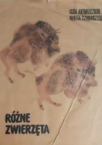 Różne zwierzęta - Nikita Czaruszyn, Igor Akimuszkin