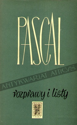 Rozprawy i listy - Blaise Pascal
