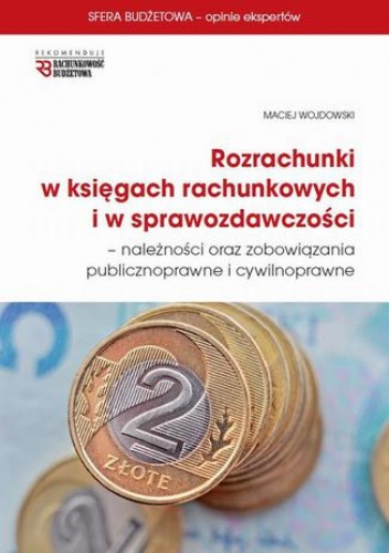 Rozrachunki w księgach rachunkowych  i w sprawozdawczości