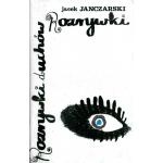 Rozrywki duchów Rozrywki. Powieść ze Ślusarzem - Jacek Janczarski