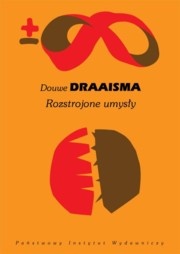 Rozstrojone umysły - Douwe Draaisma