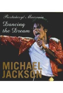 Roztańczyć Marzenia - Michael Jackson