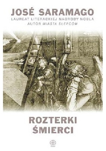 Rozterki Śmierci - José Saramago