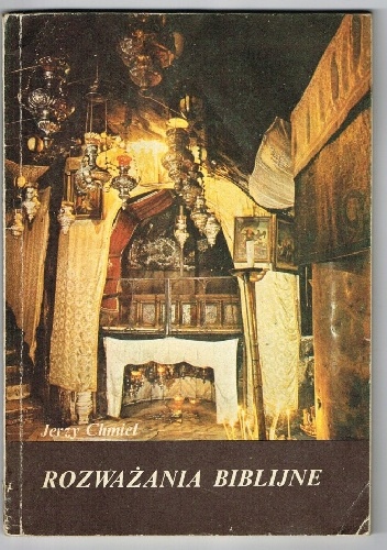 Rozważania biblijne z Janem Pawłem II - Jan Paweł II, Jerzy Chmiel