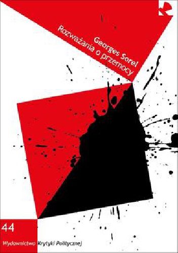 Rozważania o przemocy - Georges Sorel