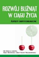 Rozwój bliźniąt w ciągu życia: aspekty biopsychologiczne - Beata Pastwa-Wojciechowska
