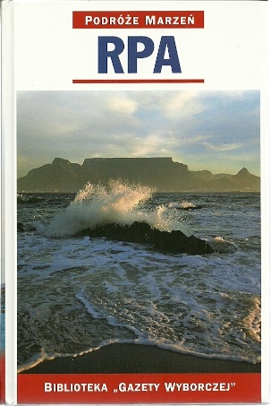 RPA. Podróże marzeń - praca zbiorowa