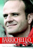 Rubens Barrichello: in the Spirit of Senna and the Shadow of Schumacher - David Tremayne