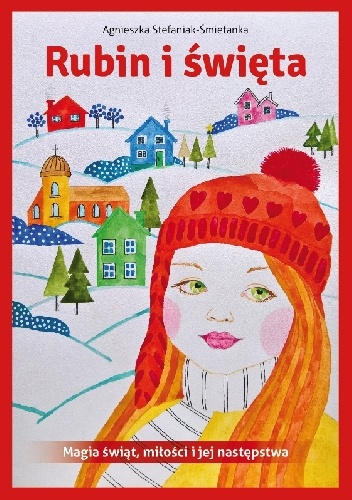 Rubin i święta - Agnieszka Stafaniak - Śmietanka