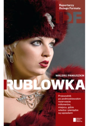 Rublowka - Walerij Paniuszkin