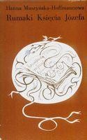 Rumaki Księcia Józefa - Hanna Muszyńska-Hoffmannowa