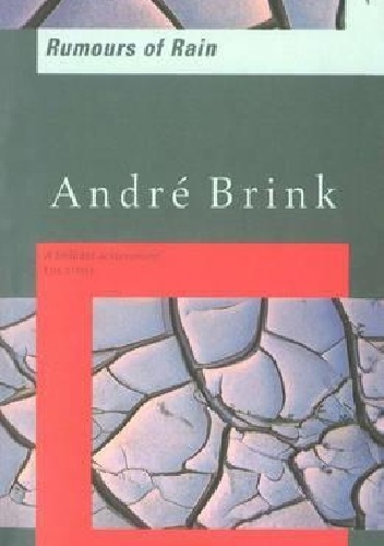 Rumours of Rain - André Brink