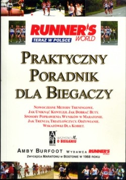 Runner's World - Praktyczny Poradnik dla Biegaczy - Amby Burfoot