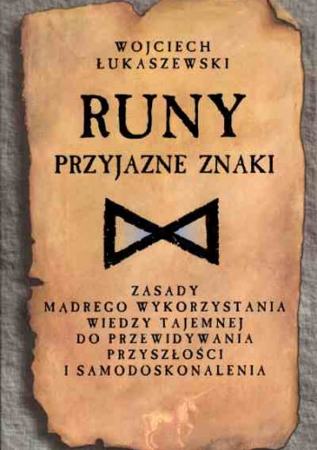 RUNY - przyjazne znaki - Wojciech Łukaszewski
