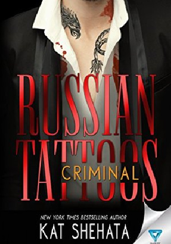 Russian Tattoos: Criminal - Kat Shehata