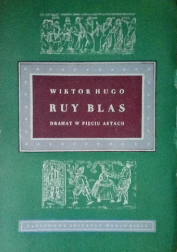 Ruy Blas - Victor Hugo