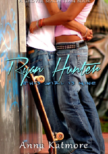 Ryan Hunter - Anna Katmore, Piper Shelly