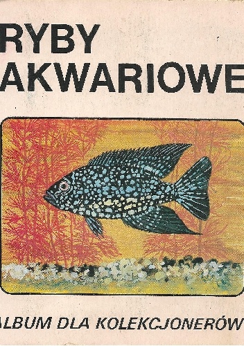 Ryby akwariowe - Henryk Jakubowski, Jerzy Heintze