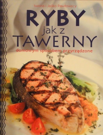 Ryby jak z Tawerny - Iwona Pawłowska