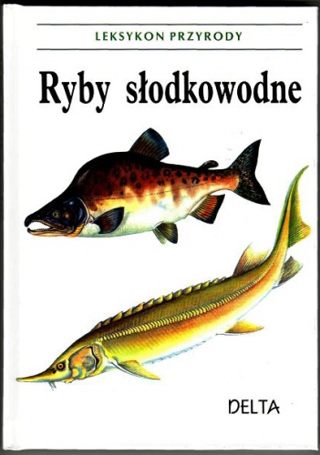 Ryby słodkowodne - Karel Pecl