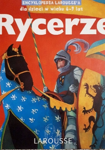 Rycerze - Anne-Marie Lelorrain