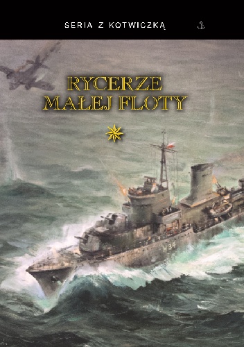 Rycerze Małej Floty - praca zbiorowa