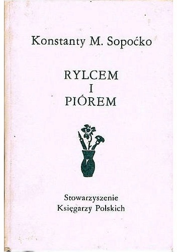 Rylcem i piórem - Konstanty Maria Sopoćko