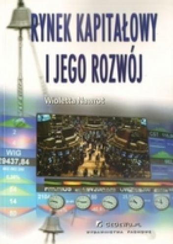 Rynek kapitałowy i jego rozwój - Wioletta Nawrot