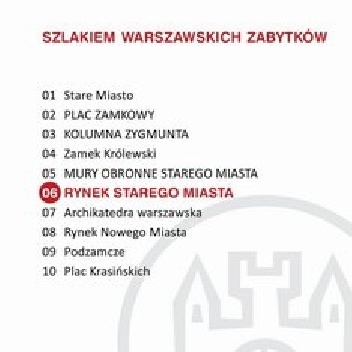 Rynek Starego Miasta. Szlakiem warszawskich zabytków - Ewa Chęć