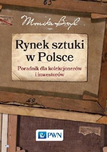 Rynek sztuki w Polsce - Monika Bryl