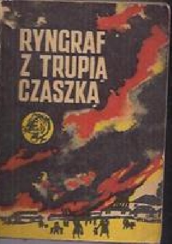 Ryngraf z trupią czaszką - feliks sikorski