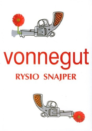 Rysio Snajper - Kurt Vonnegut