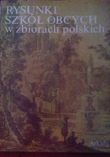 Rysunki szkół obcych w zbiorach polskich - Maria Mrozińska