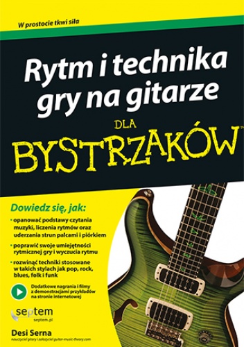 Rytm i technika gry na gitarze dla bystrzaków - Serna Desi