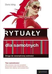 Rytuały dla samotnych - Doris Iding