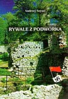 Rywale z podwórka - Andrzej Soysal