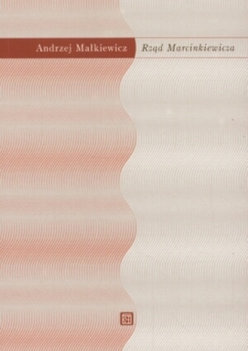 Rząd Marcinkiewicza - Andrzej Małkiewicz