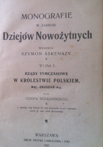 Rządy tymczasowe w Królestwie Polskiem: Maj-grudzień 1815 - Józef Bojasiński