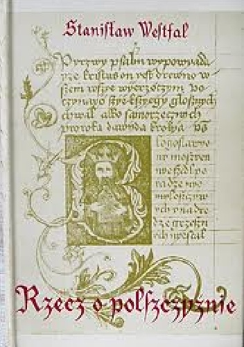 Rzecz o polszczyźnie. Gawęda o języku polskim. - Stanisław Westfal