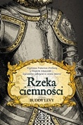 Rzeka ciemności - Buddy Levy