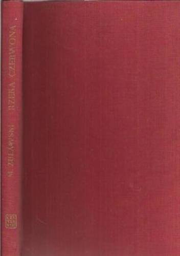 Rzeka czerwona - Mirosław Żuławski